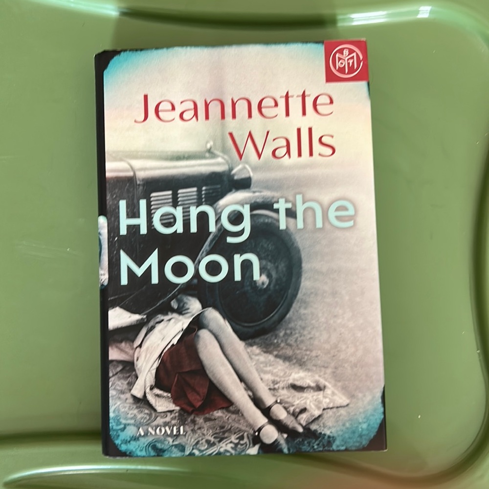 ❤️ Hang the Moon by Jeanette Walls BOTM April 2023